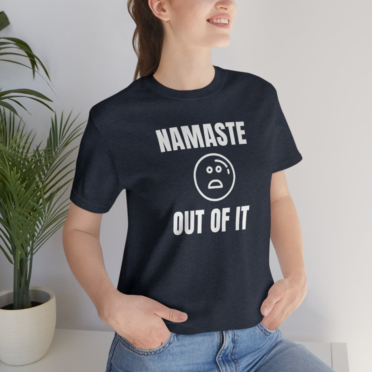 Namaste Out Of It Soft T-Shirt