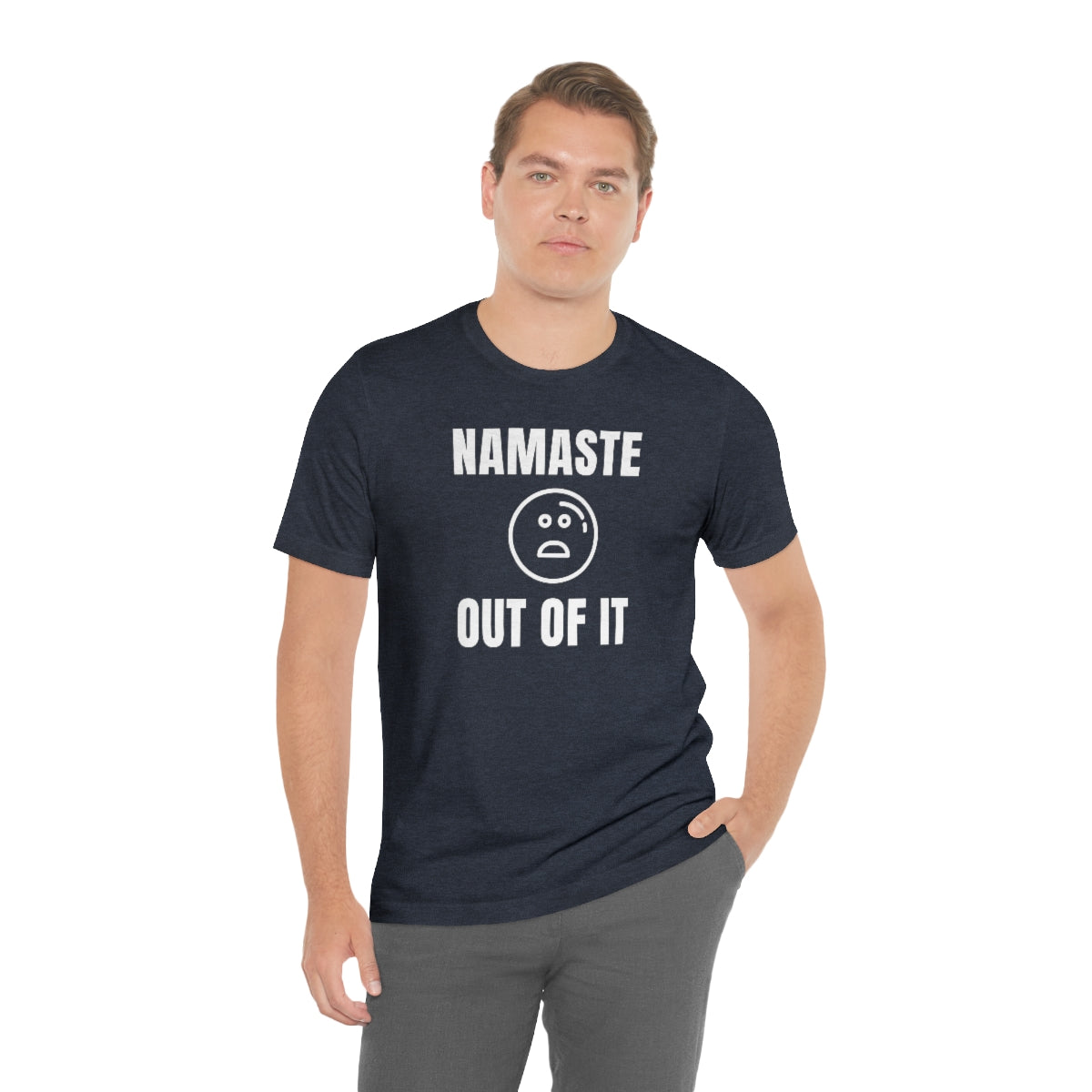 Namaste Out Of It Soft T-Shirt