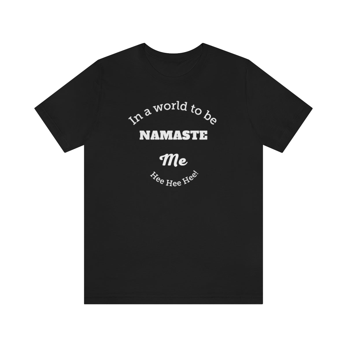 Namaste World Unisex Soft T-Shirt